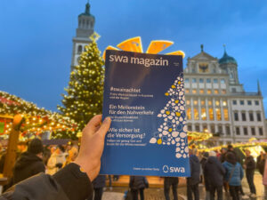 Das swa Magazin gänzt nicht nur vor dem Augsburger Christkindlsmarkt.